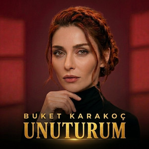 Unuturum by Buket Karakoç