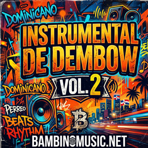 Instrumental de dembow el Alfa, Vol. 2 by Bambinomusicnet