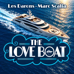 The Love Boat (La croisière s'amuse) by Les Darons, Marc Scalia
