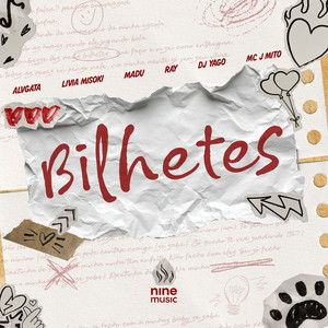 alvgata, MADU, ray. & Livia Mysoki - BILHETES (feat. Dj Yago & Mitolândia)