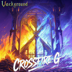 G〜Prologue of CROSSFIRE〜 by Vackground