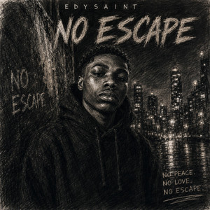 NO ESCAPE