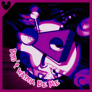 Don't Wanna Be Me (Zooble) by Alltime Arcade, Zepelin Beats