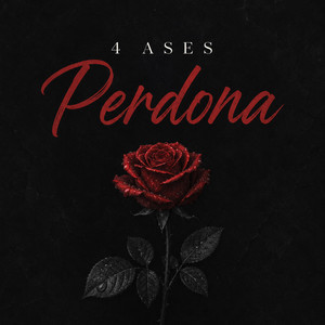 Perdona by 4 Ases