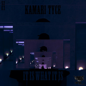 It Is What It Is by Kamari Tyce