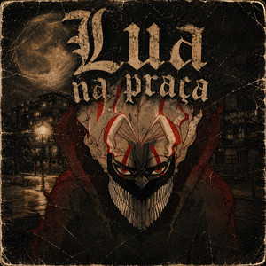 LUA NA PRAÇA by Ryan la Melodía