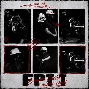 FPTT (feat. Mister Christ) by Bmuxx Carter, Mister Christ