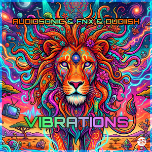 Vibrations by Audiosonic, FNX, Dudiish