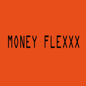 Pasa el Time by Moneyflexxx