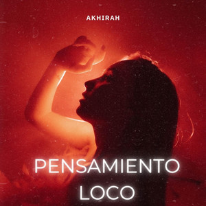 Pensamiento loco by Akhirah
