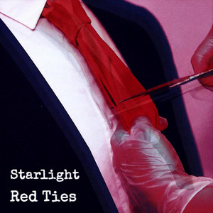 Red Ties by Starlight