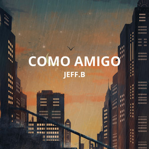 Como amigo by Jeff.B