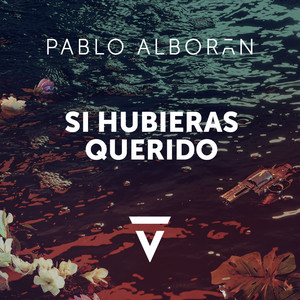Pablo Alborán - Si hubieras querido