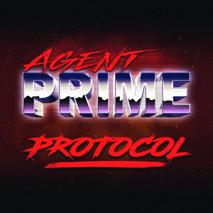 Protocol by Agent Prime