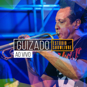 Guizado no Estúdio Showlivre (Ao Vivo) album