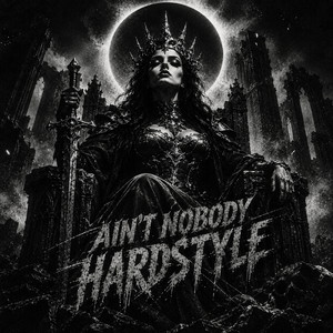 Ain't Nobody - Hardstyle by Hard Queen