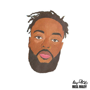 My Face by Rell Riley