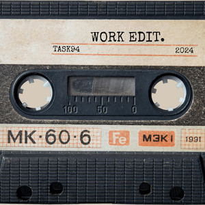 TASK94 - Work (Edit) album artwork