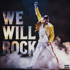 WE WILL ROCK