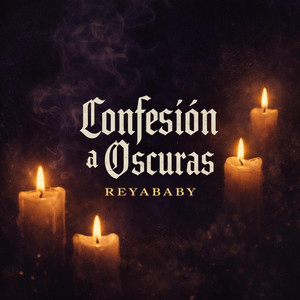 confesion a oscuras by reya baby
