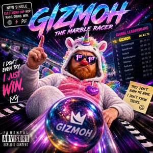 Gizmoh On Top by Unknown Marbler