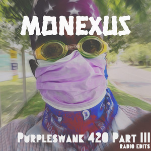 Purpleswank 420, Pt. 3 (Radio Edits) cover
