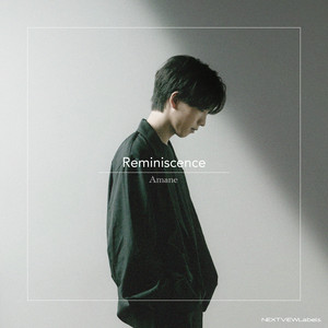 Reminiscence by Amane