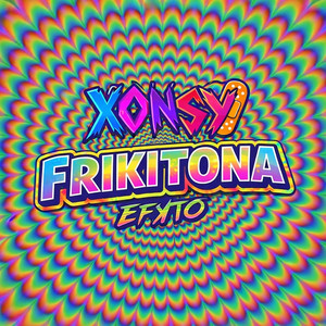 FRIKITONA by Xonsy, EFKTO