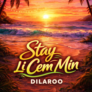 Stay Li Cem Min
