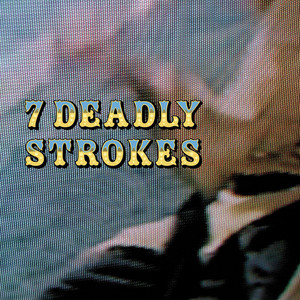 seven deadly strokes (patrick chardronnet remix) by Claude VonStroke cover art