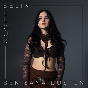 Ben Sana Düştüm by Selin Selçuk