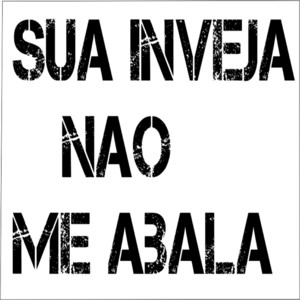 DjVictorbateforte - Sua Inveja Não Me Abala (feat. mc Douglas)