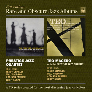 The Prestige Jazz Quartet + Teo Macero (Remastered) — Teo Macero, The Prestige Jazz Quartet