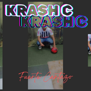 Fuerte cantazo by KRASH C