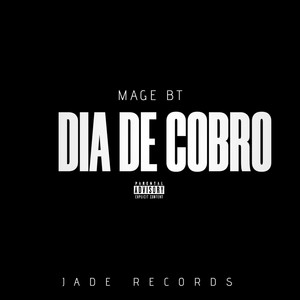 DIA DE COBRO by MAGE BT