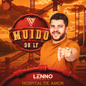 Hospital de Amor - Muido do LF