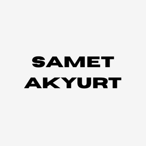 Samet Akyurt - O da Benim Sekerim