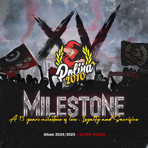 ultras polina - ULTRA' POLINA 2010 - (ONORE E DOLORE)  Album MILESTONE