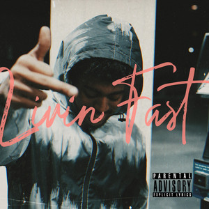 Livin Fast by A-$TAX