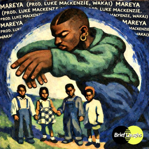 Mareya by Wakai, Luke MacKenzie