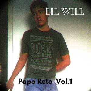 Lil Will - Papo Reto
