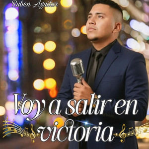 Voy a salir en victoria by Ruben Aguilar