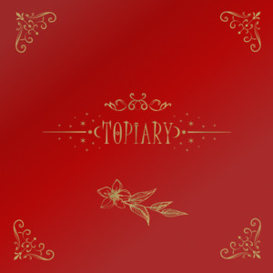 Rakuen Shigai - Topiary