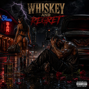 WHISKEY AND REGRET by DeShawn Williams