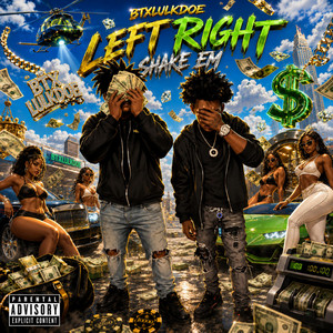 Left Right Shake'Em by Lullkdoe, Lulfully45k