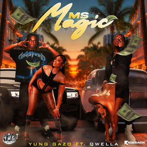 Ms. Magic by Yung Gazo, Qwella