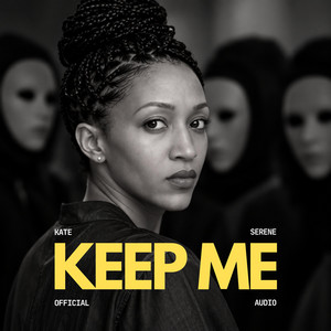 Keep Me by Kate Serene