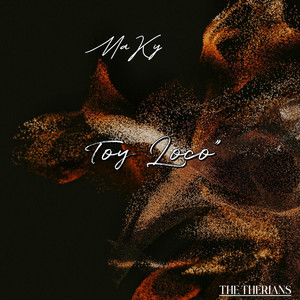 TOY LOCO by MaKy