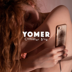 YOMER - Chandler Bing