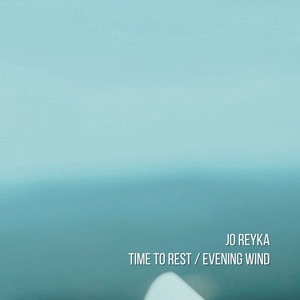 Time To Rest by Jo Reyka